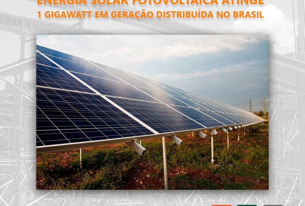 Energia solar fotovoltaica atinge 1 gigawatt em geração distribuída no Brasil