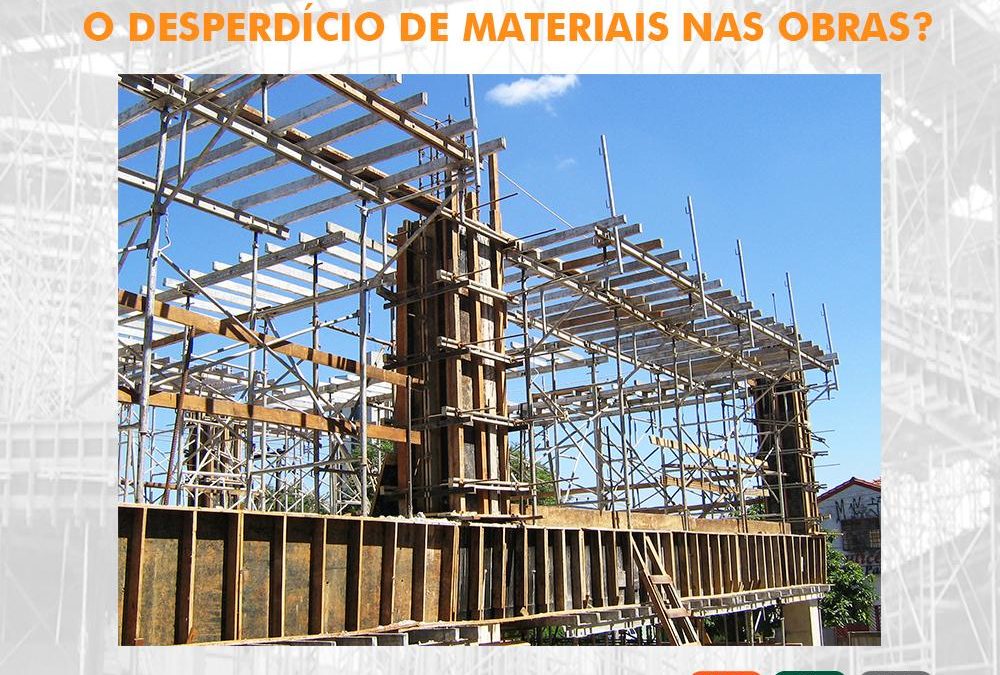 Qual a importância de controlar o desperdício de materiais nas obras?